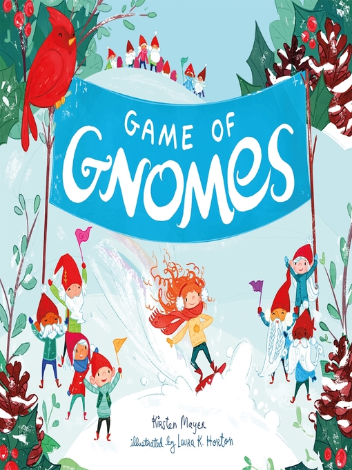 Title details for Game of Gnomes by Kirsten Mayer - Wait list